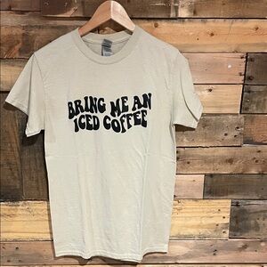 Gildan Beige Graphic Tee - Bring Me an Iced Coffee